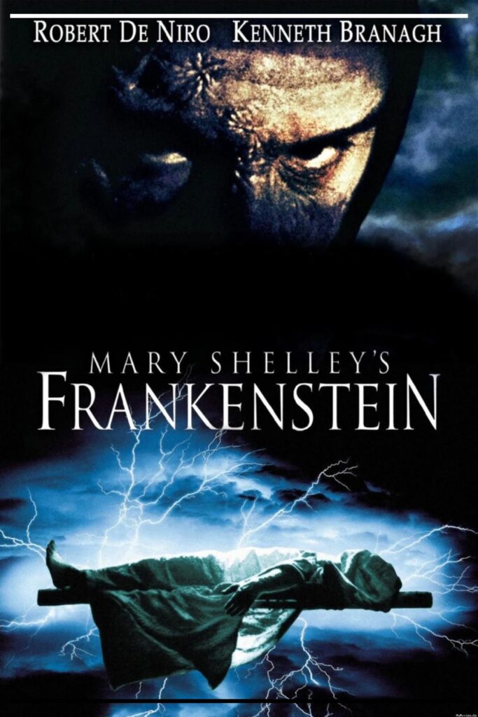 Pôster oficial do filme Mary Shelley’s Frankenstein (1994), dirigido por Kenneth Branagh e estrelado por Robert De Niro, com relâmpagos azuis e a criatura sobre a mesa de criação.