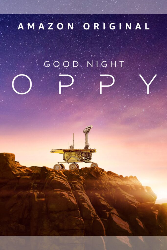 Pôster oficial do documentário Good Night Oppy, mostrando o robô Opportunity sozinho na superfície vermelha de Marte sob um céu estrelado.
