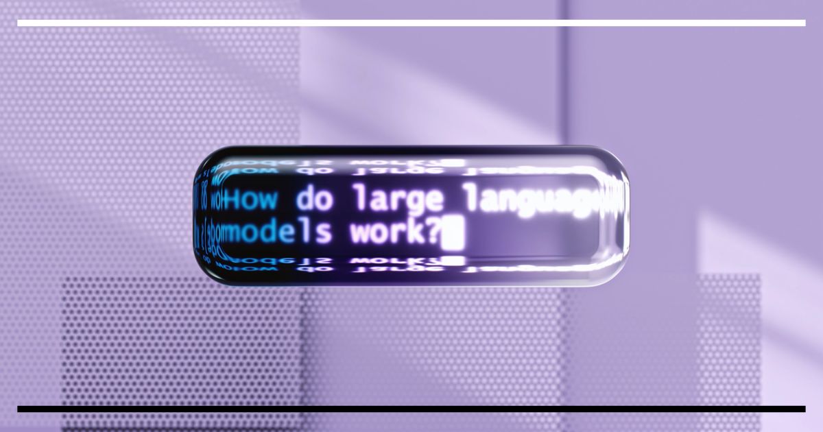 Cápsula digital flutuante com a pergunta "How do large language models work?" em texto luminoso, representando a instrução enviada a um modelo de linguagem.